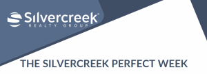 Silvercreek® The Perfect Week!